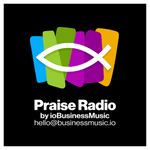 Praise Radio by ioBusinessMusic | Premium Background Music Service & Plans by ioBusinessMusic