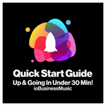 Quick Start Guide | Premium Background Music Service & Plans by ioBusinessMusic