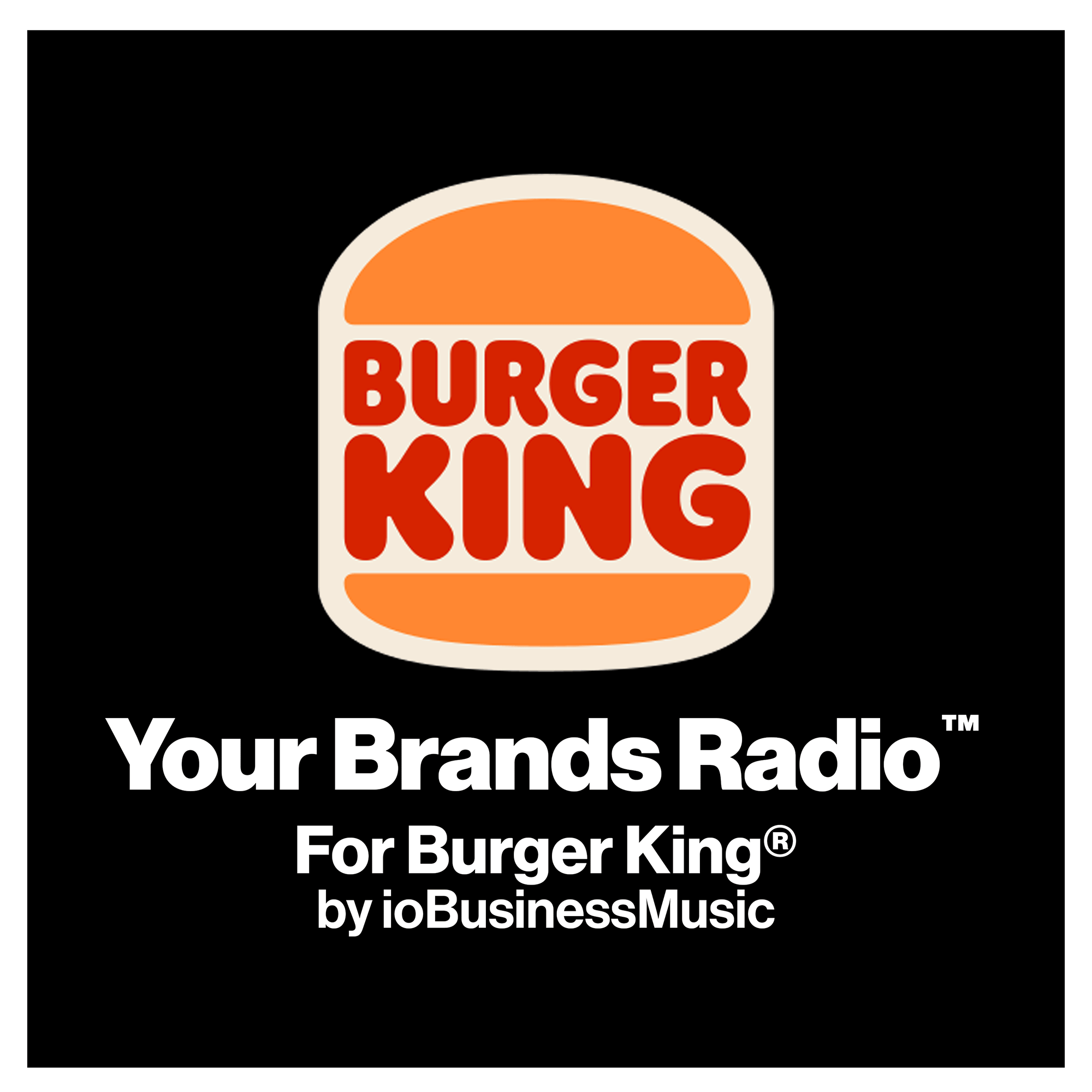 For Burger King®