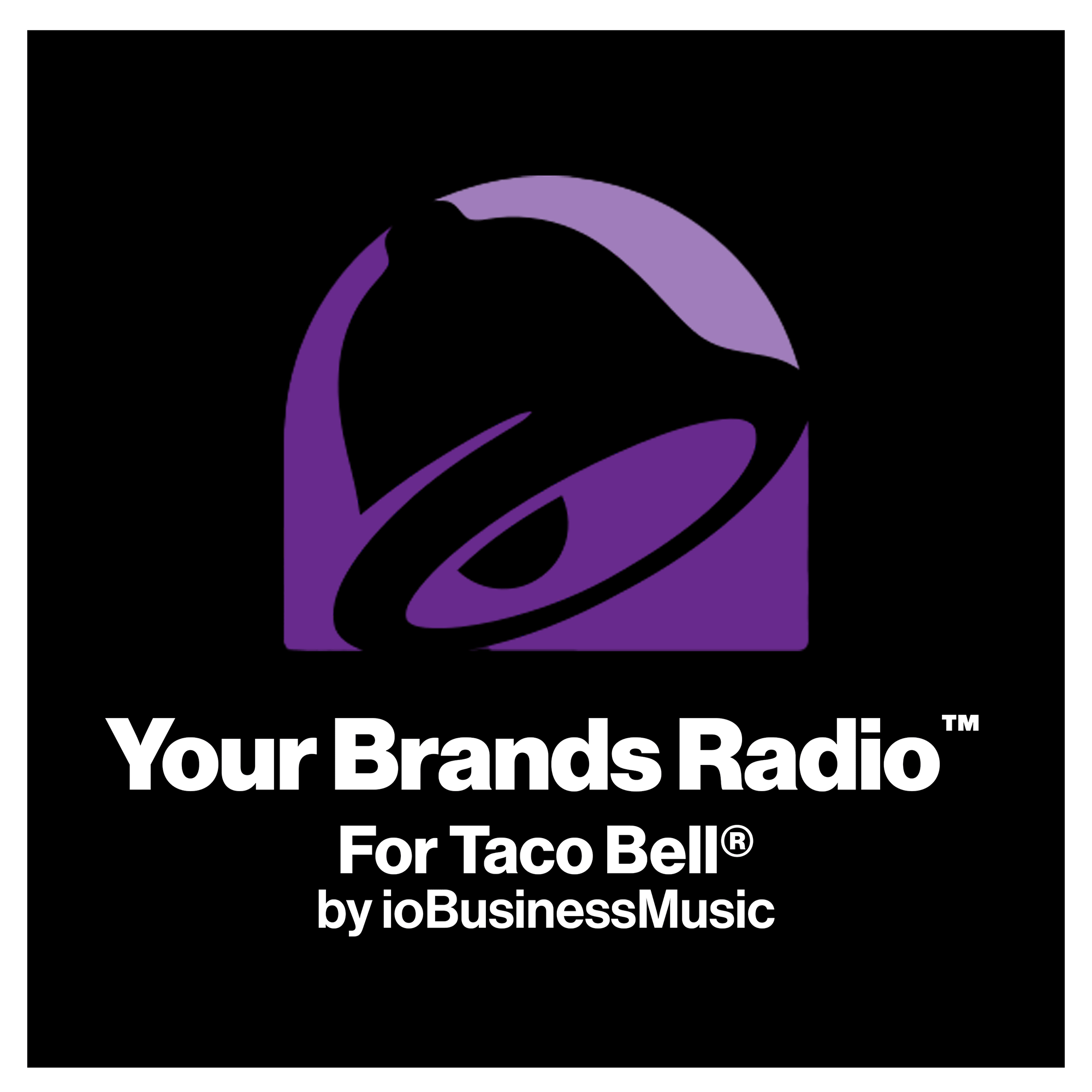 For Taco Bell®